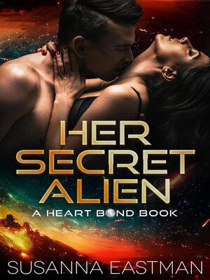 cover image of Her Secret Alien